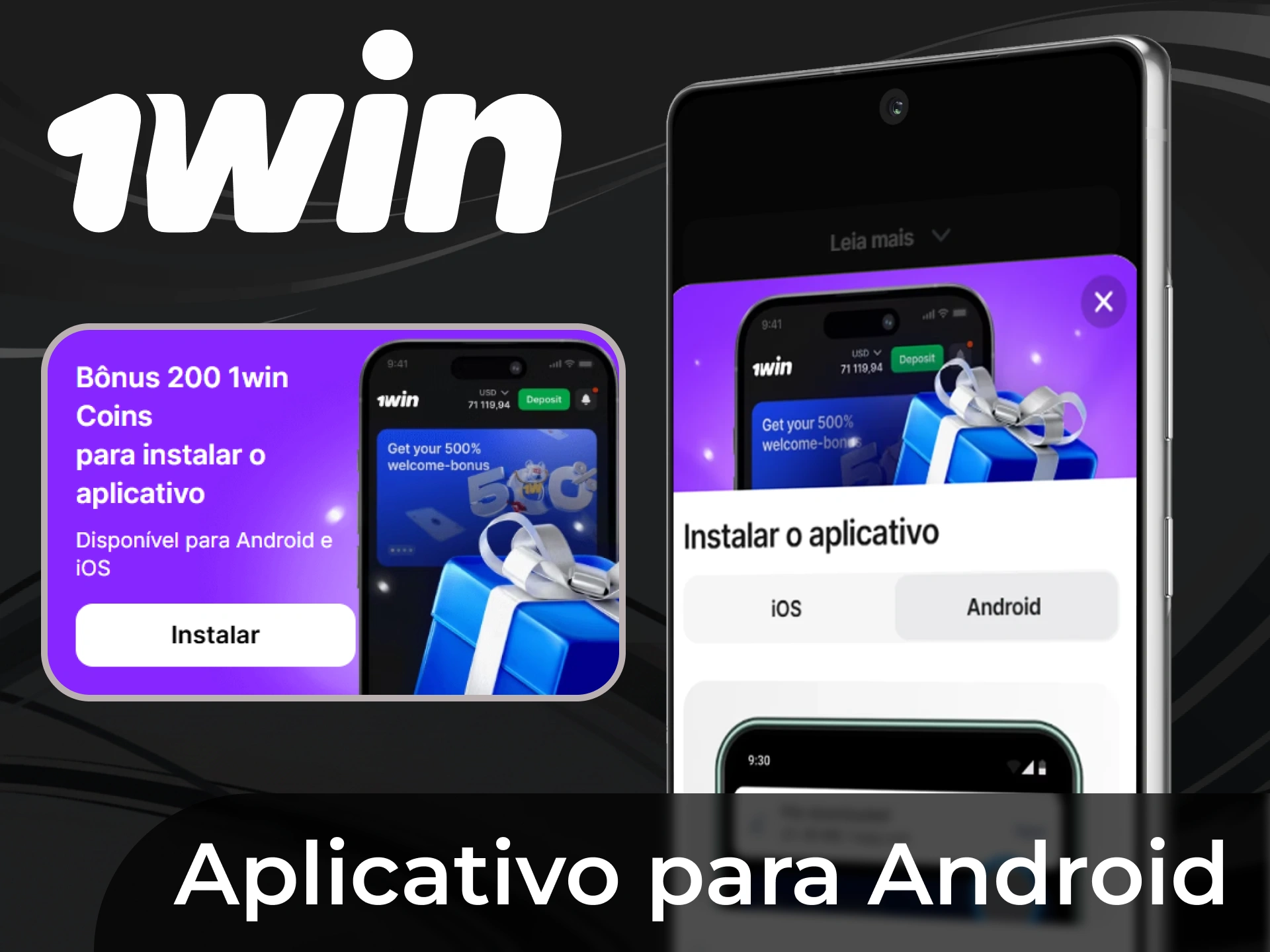 1win tem um aplicativo prático para dispositivos Android.